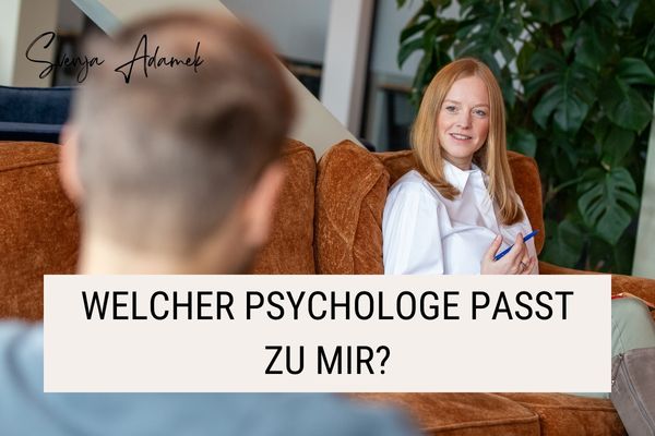 "Welcher Psychologe passt zu mir?"